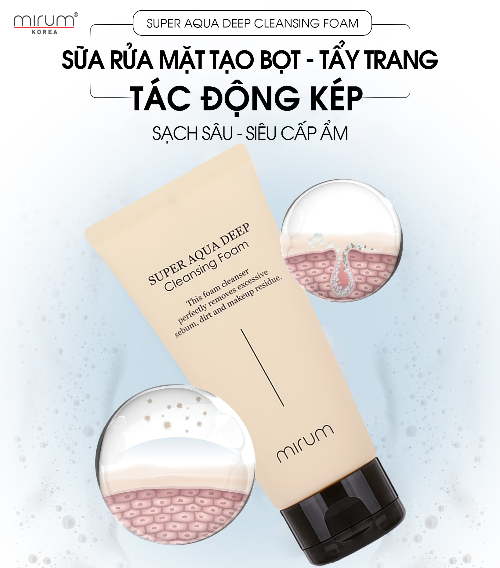 Sữa Rửa Mặt Tạo Bọt, Tẩy Trang, Làm Sạch Sâu Và Siêu Giữ Ẩm Mirum 120ml 