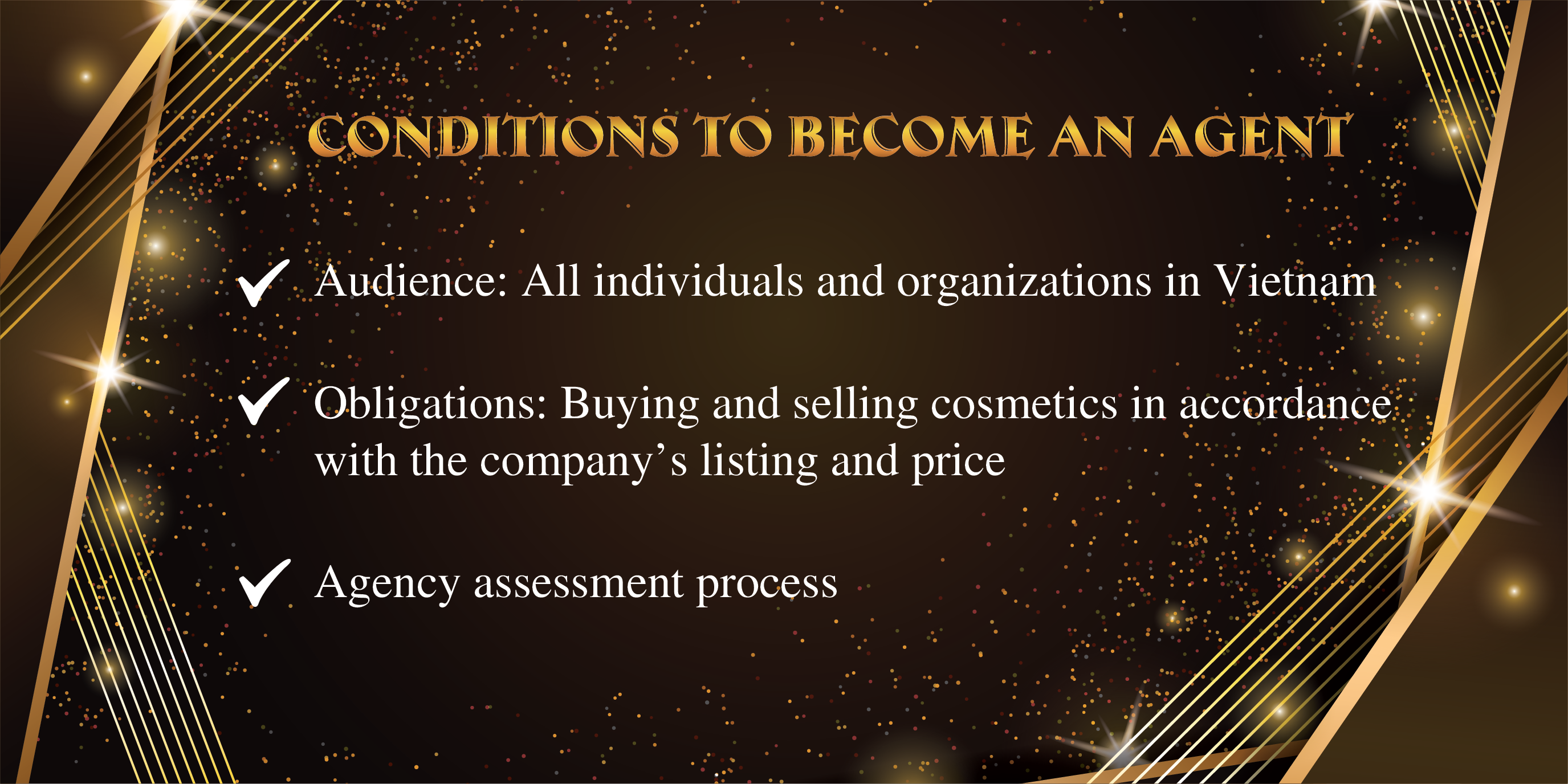 Conditions to become an agent