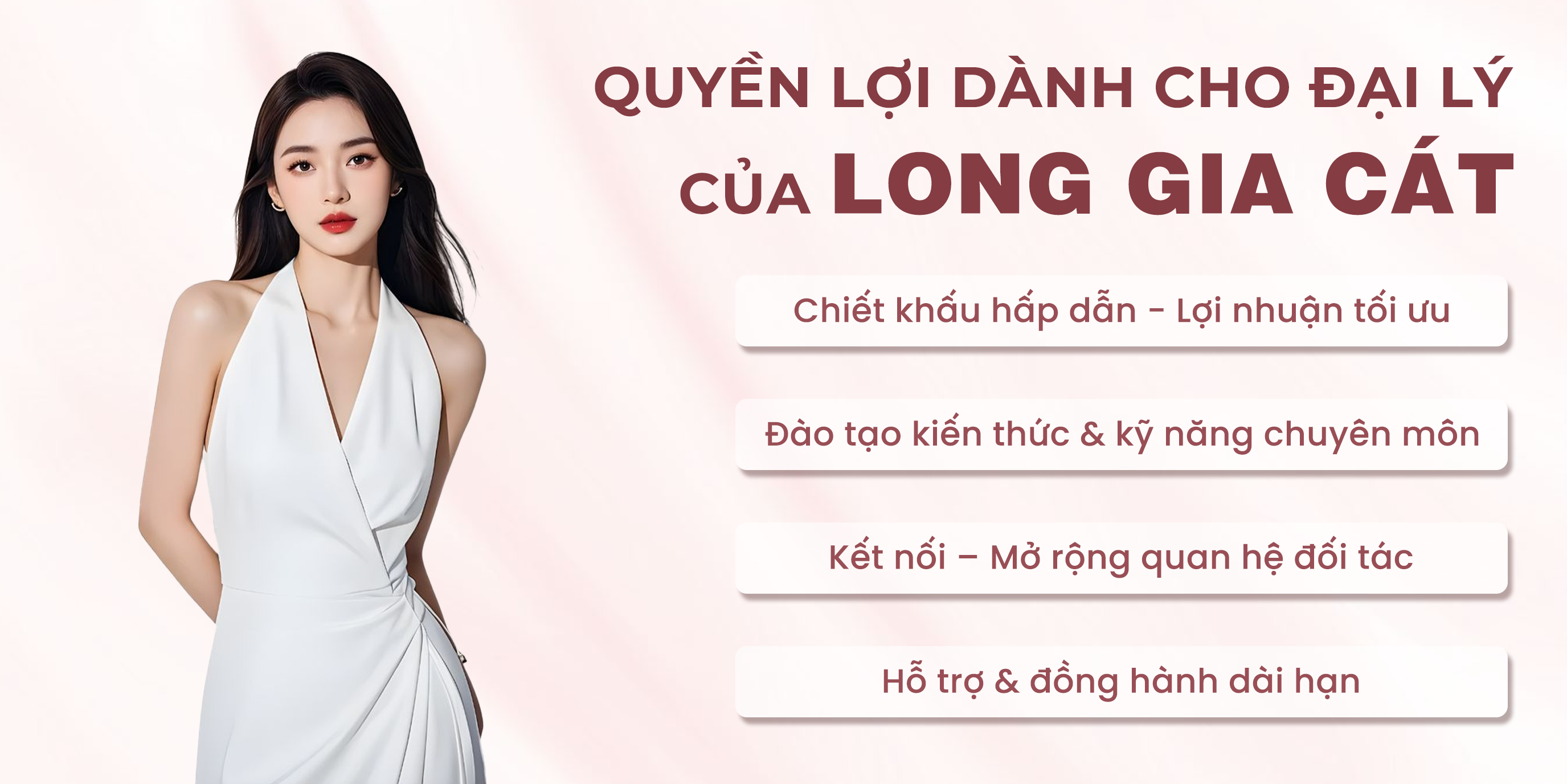 Quyền lợi chung khi trở thành đại lý của Long Gia Cát